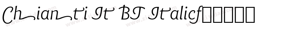 Chianti It BT Italic字体转换